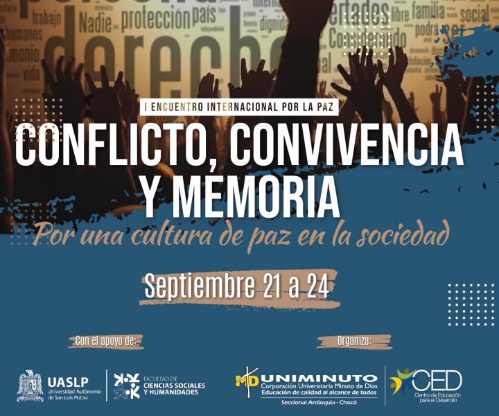 Conflicto, convivencia y memoria: por una cultura de paz en la sociedad