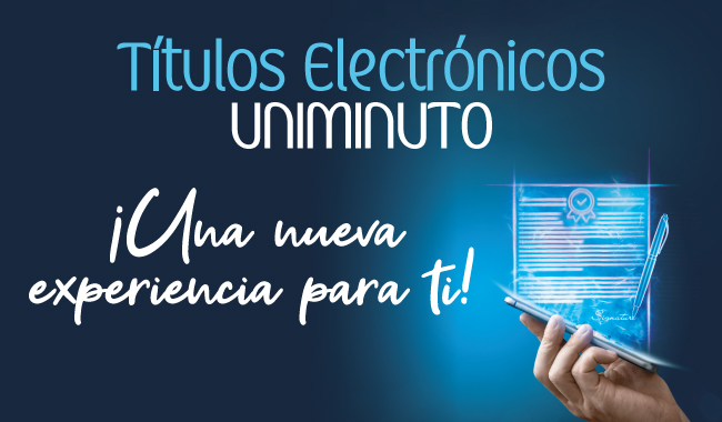 MANO Y TABLET CON TÍTULO ELECTRÓNICO UNIMINUTO