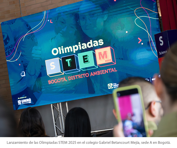 Lanzamiento de las Olimpiadas STEM 2025 en el colegio Gabriel Betancourt Mejía, sede A en Bogotá.