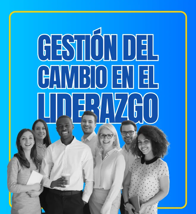 Gestión del cambio en el liderazgo 