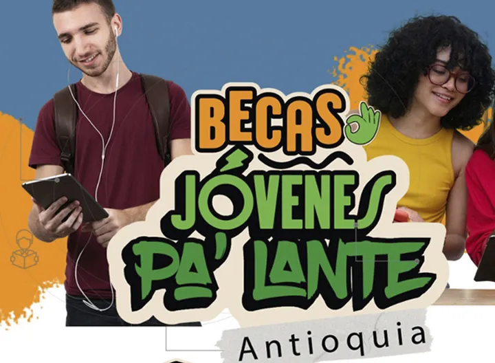 Becas Jóvenes pa´lante Antioquia