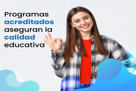La Licenciatura en Educación Infantil a distancia busca su acreditación de alta calidad.